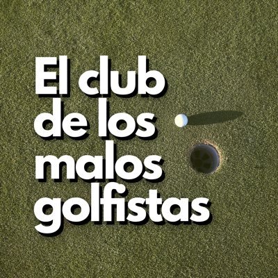 MalosGolfistas's profile picture. ⛳️ El club de los que aceptan que el doble bogey es parte de la vida 🎙Un podcast de Sergio González y Alex Rubio 📆 Un nuevo episodio cada semana