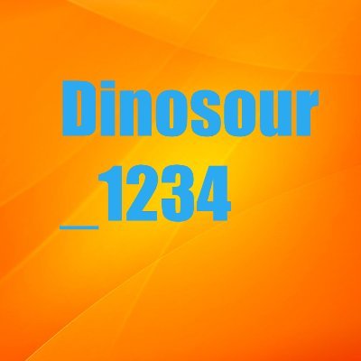 Dinosour_1234's profile picture. Follow me on my YouTube channel