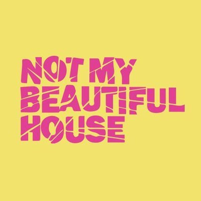 NotMyBeautifulHouseKingston