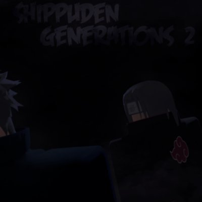 Shippuden Generations 2 Trello Link [Official] (December 2023) - Try Hard  Guides