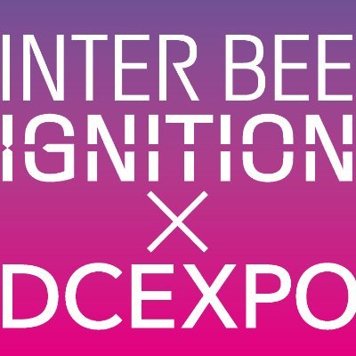 INTER BEE IGNITION×DCEXPOさんのプロフィール画像