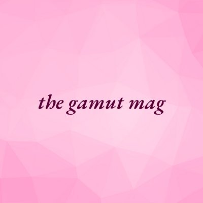 the gamut mag 💗 ISSUE 2: PINK