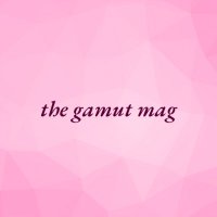 the gamut mag 💗 ISSUE 2: PINK (@thegamutmag) 's Twitter Profile