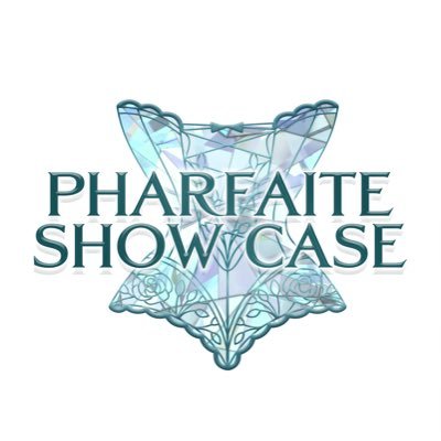 Pharfaite showcase💎 Profile