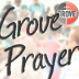 GrovePrayer's profile picture. All of the submitted prayers from The Grove Community Church's online prayer wall are directed here so you can follow them at any time.