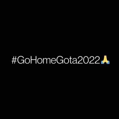 🇱🇰🔥   #GoHomeGota #GoHomeRajapaksas