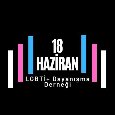 18 Haziran LGBTİ+ Dayanışma Derneği / Komeleya Piştgiriya LGBTI+ ya 18ê Pûşperê / 18th June LGBTI+ Solidarity Association