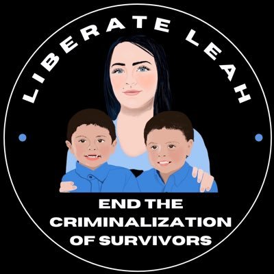 Leah is a young mother and a survivor of DV/SA facing 20-life for protecting herself from her abusive ex-boyfriend. Defend Survivors, Liberate Leah!