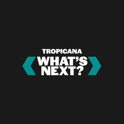 Tropicana What’s Next?