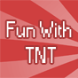 FunWithTNT