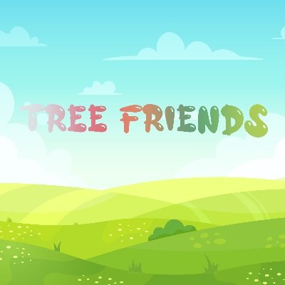 Treefriends_NFT's profile picture. Your favorite friends.. Tree Friends !
         Upcoming NFT Project, Follow us for future updates to come!
LOADING...■□□□□