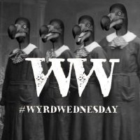 WyrdWednesday(@WyrdWednesday) 's Twitter Profileg