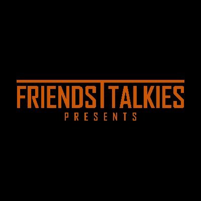 FriendsTalkies Profile