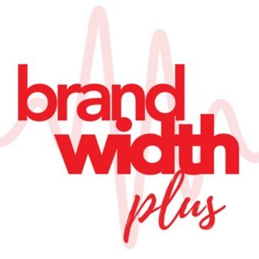 BRANDwidth is the intersection of BRANDED MEDIA CONTENT and all the BANDwidth options we can use! WELCOME
