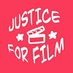Justice for Film (@JusticeforFilms) Twitter profile photo