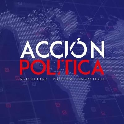 Revista Especializada en Estrategia, Campañas Electorales y Comunicación de Gobierno 🗳️. #ComPol #RevistaAcciónPolítica