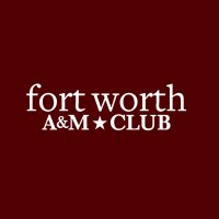 Fort Worth A&M Club (@fortworthaggies) 's Twitter Profile