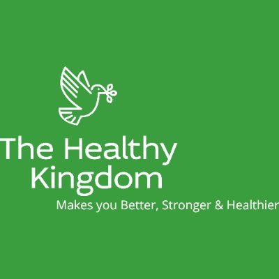 The Healthy Kingdom makes you better, Stronger and Healthier