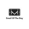 emailoftoday's profile picture. Daily Email Inspiration So You Never Run Out Of Campaign Ideas That’ll Make You Money.