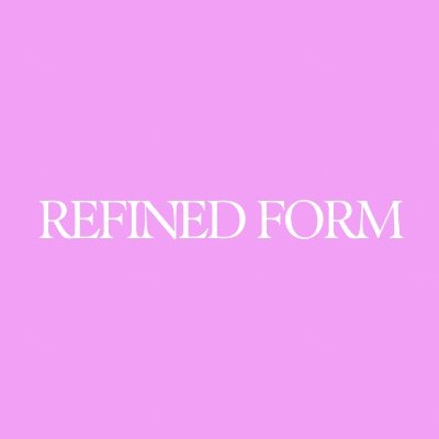 A digitally curated collection of prominent inner and outer beauty and health to build and form our own foundation upon. #refinedform