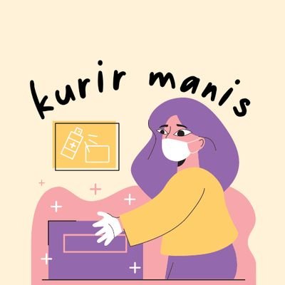 kurir manis ´･ᴗ･`