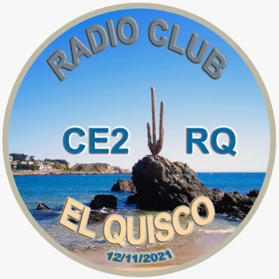 Club de Radioaficionados de El Quisco, colegas nos pueden contactar en nuestro Repetidor 146.960 - 600 Tono 67.0 solo TX y en la Plataforma ZELLO como CE2-RQ