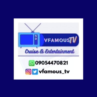 Cruise🥴💀
Entertainment🥵👑

📧 Vfamoustv@gmail.com
🔗 https://t.co/UpHRXNevBS

#Vfamous👑