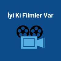 İyi Ki Filmler Var(@iyikifilmlervar) 's Twitter Profile Photo