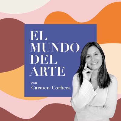 El podcast que te acerca el mundo del arte de la mano de expertos del sector. Cada martes nuevo episodio!