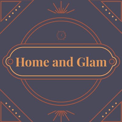 Home and Glam