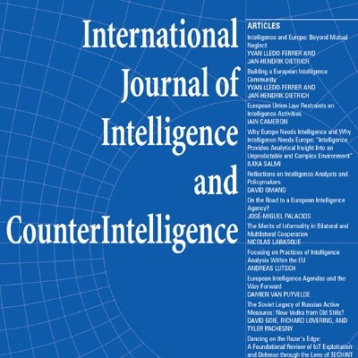 Welcome to the Twitter account for the International Journal of Intelligence and CounterIntelligence, a journal for practitioners and scholars of intelligence.