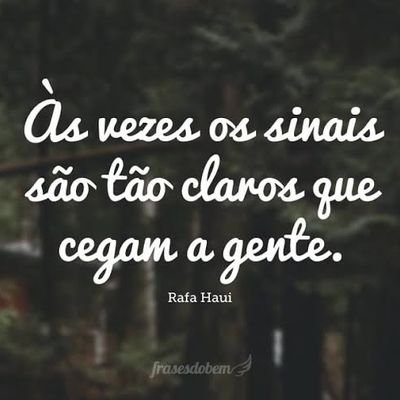 Não desanime, a vida tem suas fases! 🌻