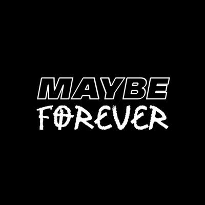 DENVER. UP TO SOMETHING. TEXT “RAVEFOREVER” TO 33777 CONTACT: TEAM@MAYBEFOREVERPROJECT.COM