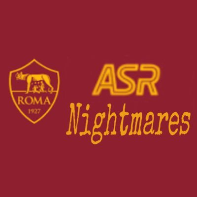 🏆As Roma Nightmares raccoglie solo il meglio del peggio e viceversa 🏆Contributi in DM.