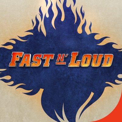 Fast N' Loud Profile