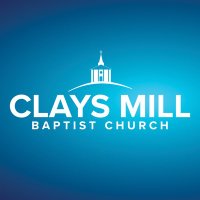 Clays Mill Baptist Church (@claysmillbapt) 's Twitter Profile