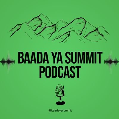 baadayasummit's profile picture. Hiking and Mountaineering Podcast. 
Hosted by: @kipronoleting