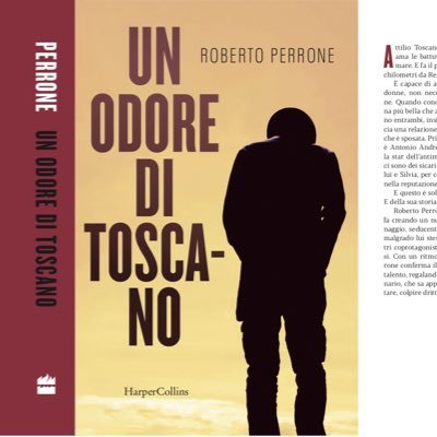 Per scrivere, scrivo. My new book coming may 5 22: Un odore di Toscano HarperCollins