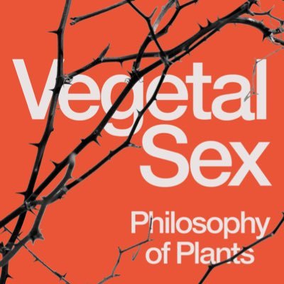 Prof of Philosophy, Kingston. Plant philosophy, critical philosophy of sex and ‘race’, +. Out now: Vegetal Sex, Bloomsbury. https://t.co/3mFfuEdQLE
