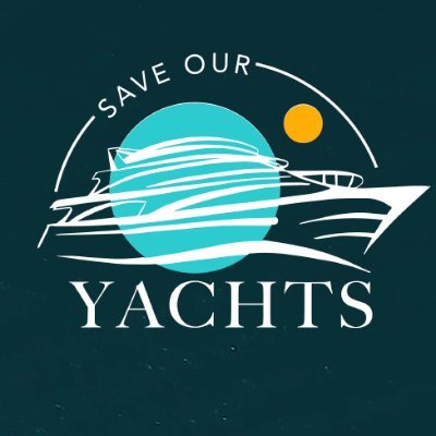 Don't sink our dreams, Save Our Yachts!