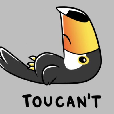 I have examined my life and realized that I can use my struggles with Toucan't energy for good. Now dedicating my life to fighting Toucan't energy...