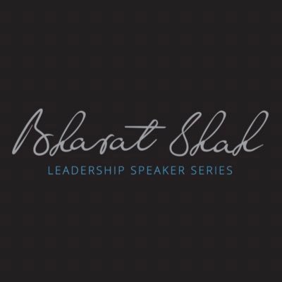 Bharat Shah Leadership Speaker Series