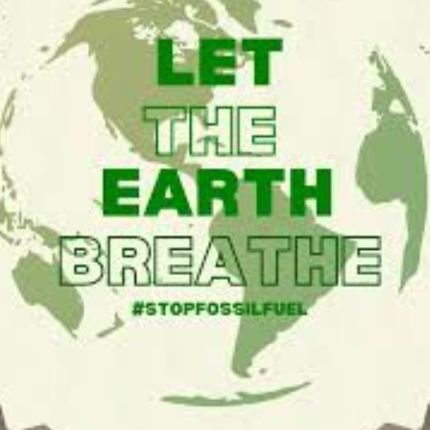 #LetTheEarthBreath
Save the Mother Earth