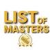 LIST OF MASTERS (@listofmasters) Twitter profile photo LIST OF MASTERS (@listofmasters) Twitter profile photo