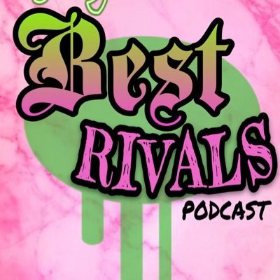 The Best Rivals Podcast