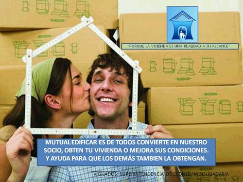 MUTUAL_EDIFICAR's profile picture. Somos una organización sin animo de lucro, que busca que todas las personas con dificultades obtengan su vivienda. Aún si son trabajadores informales.