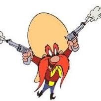 That’s right, Yosemite Sam. The roughest, toughest hombre that ever locked horns with a rabbit.

Molon labe.  Come and take it.