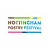 Nottingham Poetry Festival (@nottmpoetryfest) Twitter profile photo Nottingham Poetry Festival (@nottmpoetryfest) Twitter profile photo