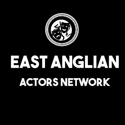 EAST ANGLIAN ACTORS NETWORK - A casting platform providing professional actors from East Anglia. Contact:@AlexHelm at eastanglianactorsnetwork@outlook.com
