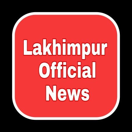 #DIRECTOR 
LAKHIMPUR OFFICIAL NEWS #Journalist